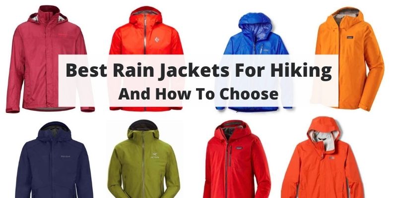 Best Rain Jackets For Hiking