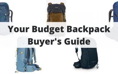 Best Budget Backpacks – Top Hiking & Backpacking Packs In Your Budget