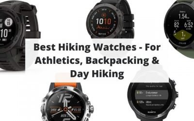 Best Hiking Watches – Smartwatches for Athletics, Backpacking & Day Hiking
