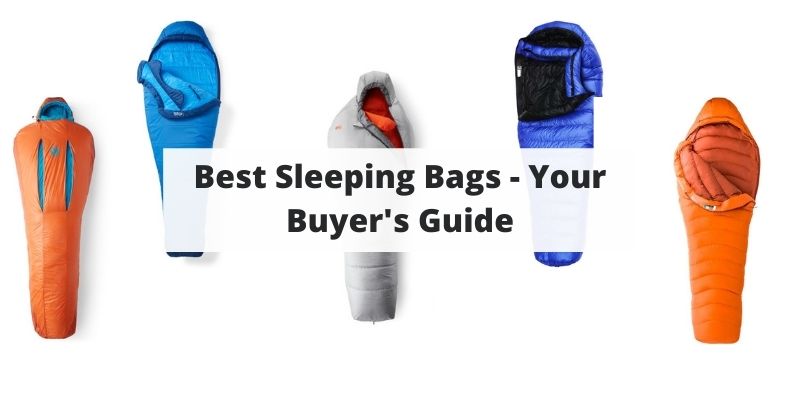 Best Sleeping Bags For Backpacking, Hiking, & Camping [And How To Choose]