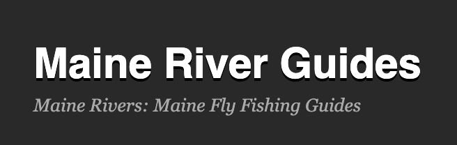 Maine River Guides