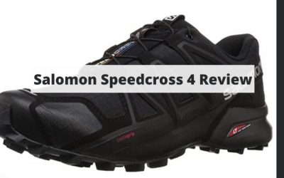 Salomon Speedcross 4 Review – Tested Thoroughly