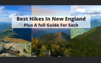 The 41 Best & Most Beautiful Hikes in New England & A Full Guide for Each