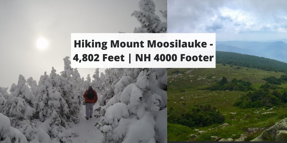 Hiking Mount Moosilauke