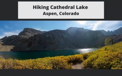 Hiking Cathedral Lake – Aspen, Colorado – Trail Map, Pictures, Description & More