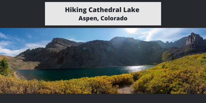 Hiking Cathedral Lake – Aspen, Colorado – Trail Map, Pictures, Description & More