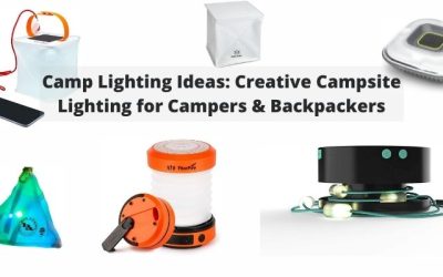 Camp Lighting Ideas: Creative Campsite Lighting for Campers & Backpackers