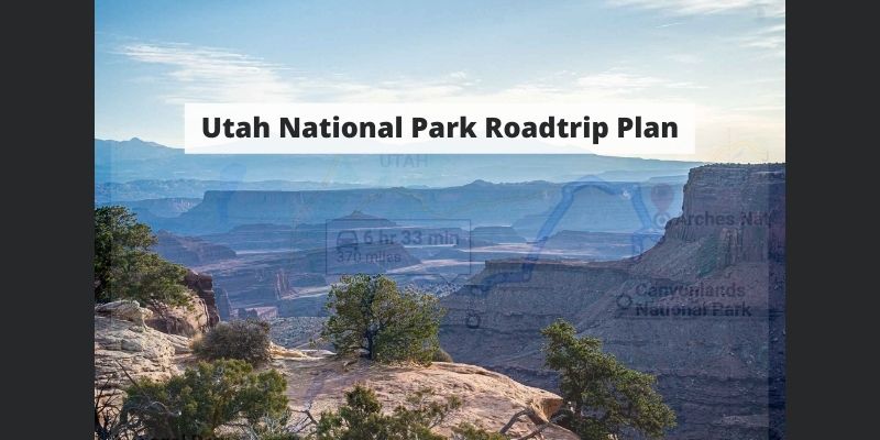 Five National Parks in 7 Days – Utah Road Trip Plan