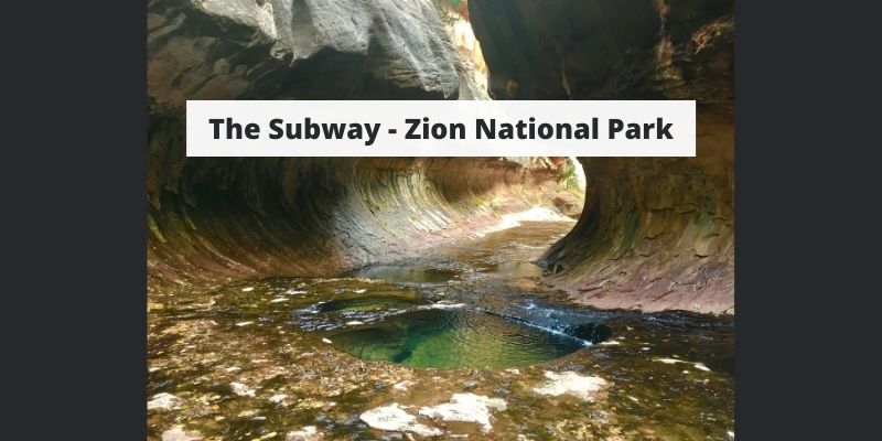The Subway - Zion National Park, Utah