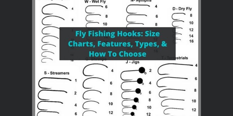 Fly Fishing Hooks: Size Charts, Features, Types, & How To Choose