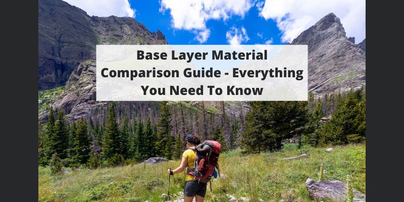 Base Layer Material Comparison Guide – Everything You Need To Know