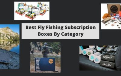 Best Fly Fishing Subscription Boxes By Category