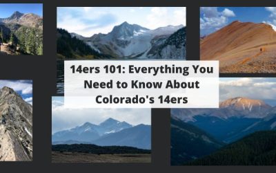 14ers 101: Everything You Need to Know About Colorado’s 14ers