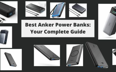 Best Anker Power Banks: Your Complete Guide