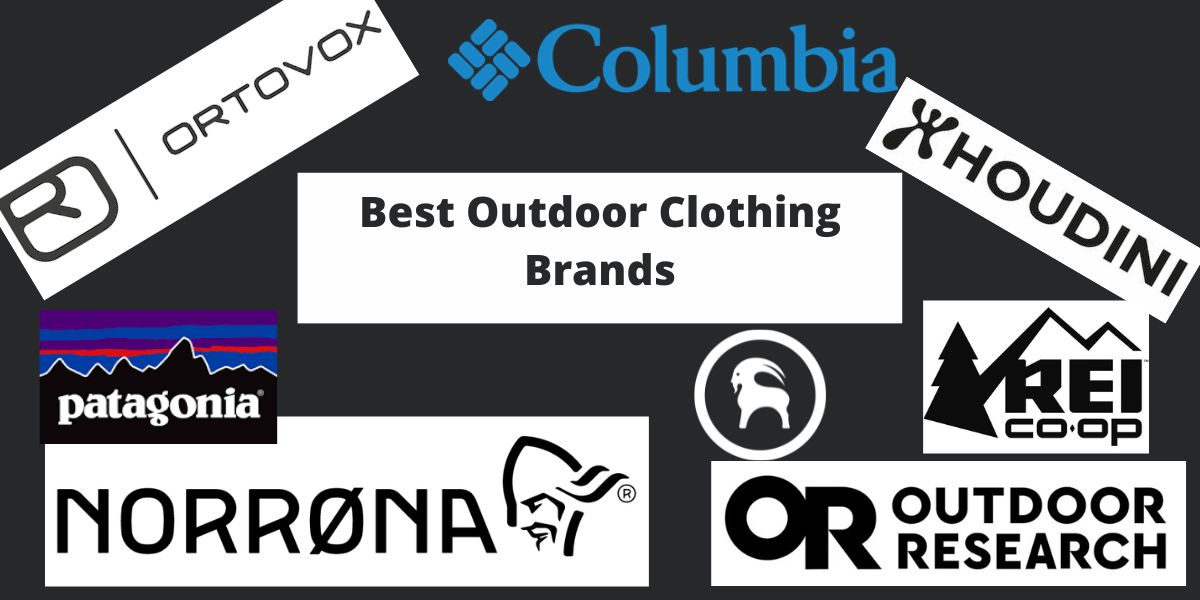 Best Outdoor Clothing Brands