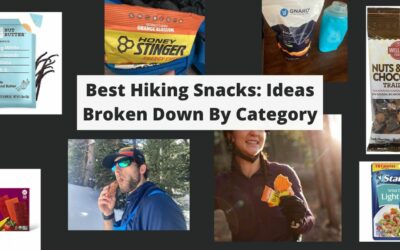 Best Hiking Snacks: Ideas Broken Down By Category