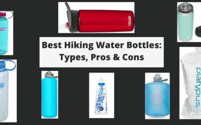 Best Hiking Water Bottles: Types, Pros & Cons