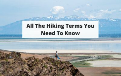All The Hiking Terms You Need To Know