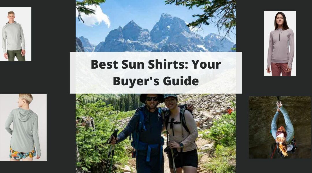Best Sun Shirts of 2023: Your Buyer’s Guide