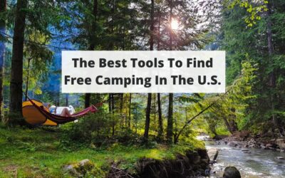 The Best Tools To Find Free Camping In The U.S.