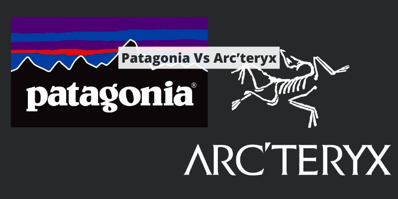 Patagonia Vs Arc’teryx: A Look at Performance & Sustainability